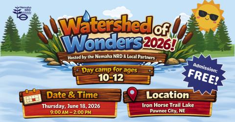 Nemaha NRD to Host Free Watershed of Wonders Youth Day Camp June 18